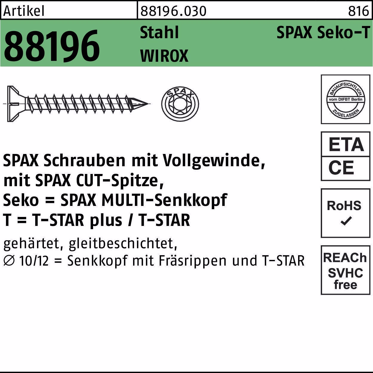 Schraube R 88196 Seko Spitze/T-STAR VG Sta galv.verz. WIROX