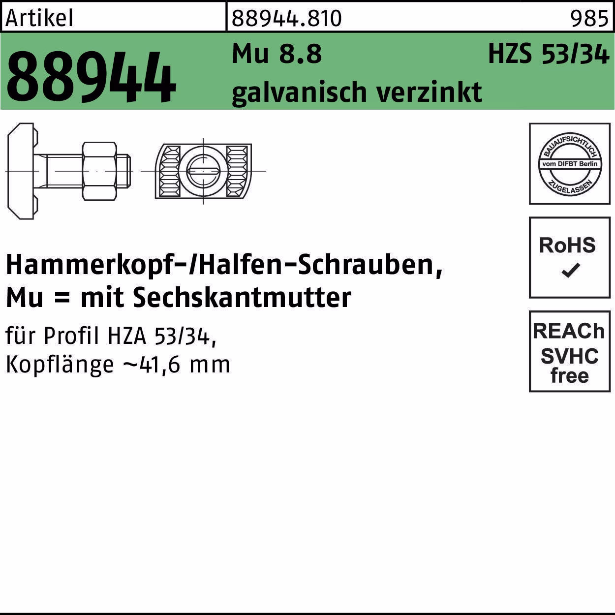 Hammerkopfschraube R 88944 6-ktmutter Mu