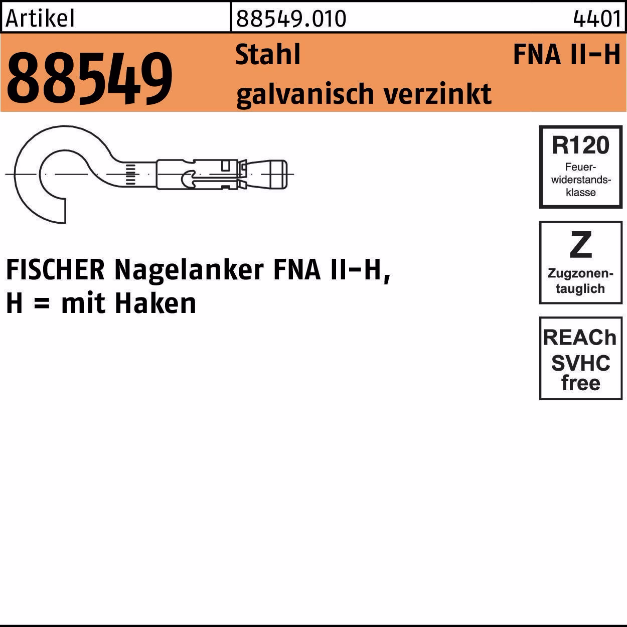 Nagelanker R 88549 Haken FNA II 6x25 H Stahl galv.verz. 50St