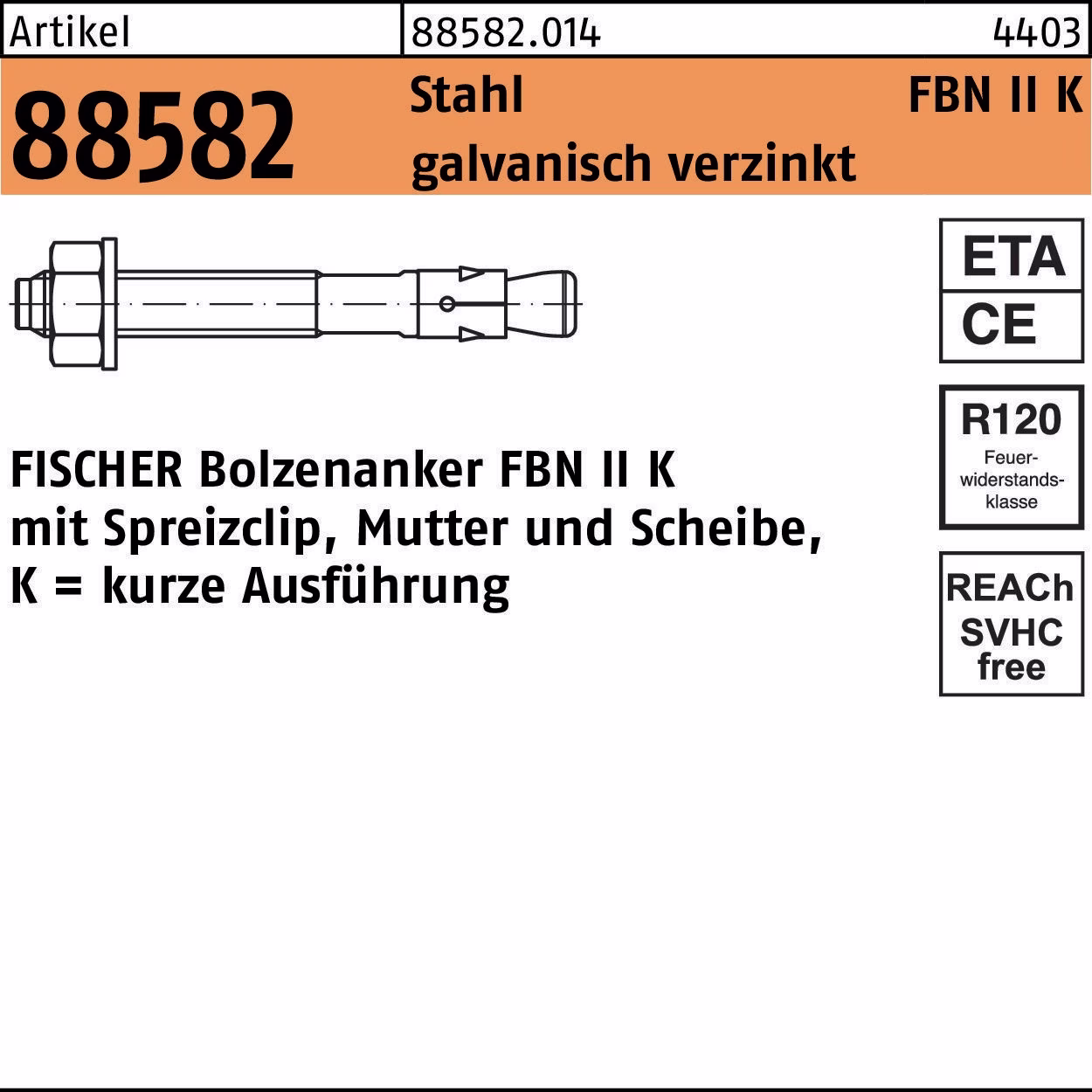 Bolzenanker R 88582 FBN II 8/5K Stahl galv.verz. 50 Stück