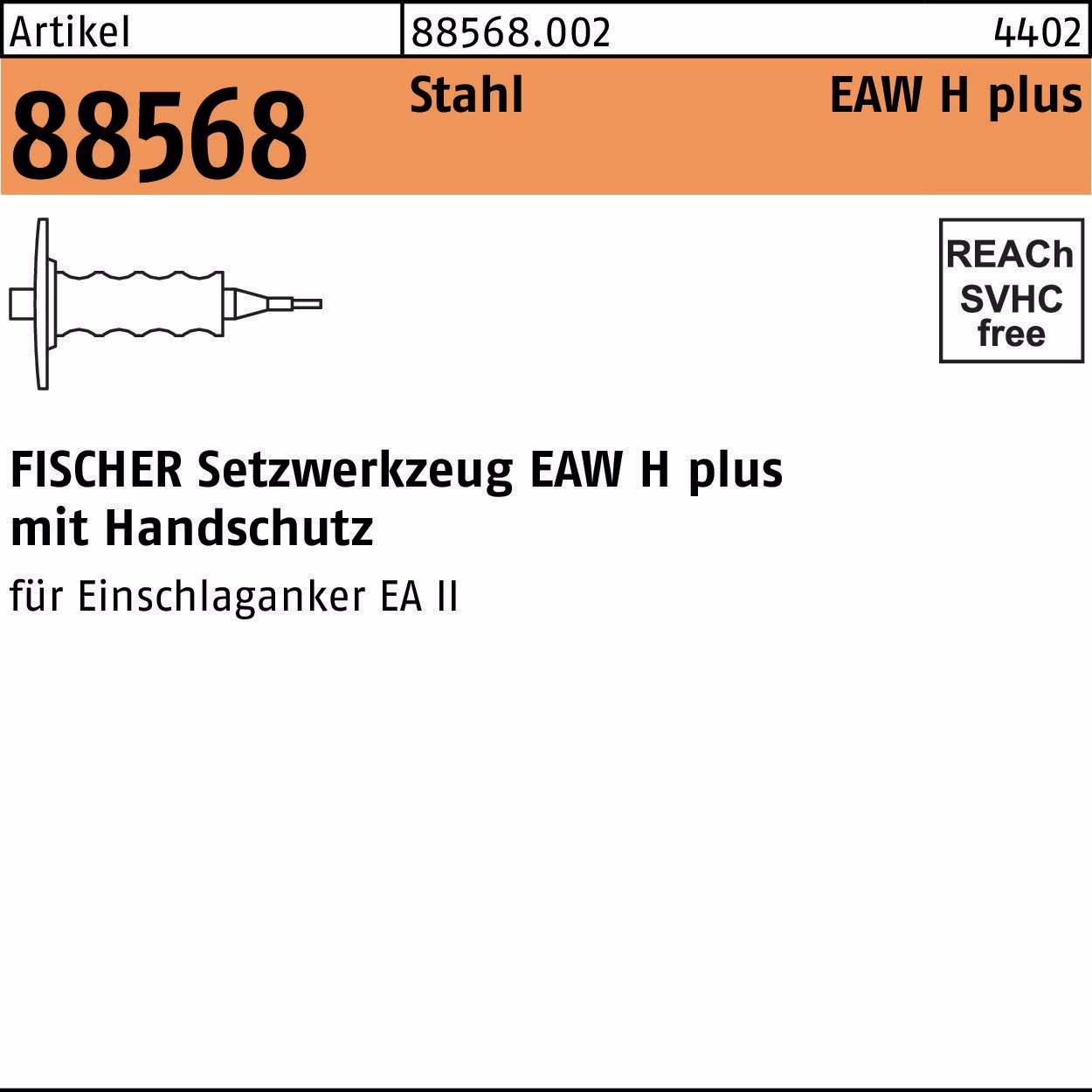 Setzwerkzeug R 88568 EAW H plus Stahl 1Stück