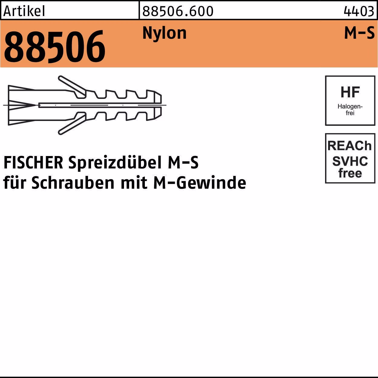 Dübel R 88506 Nylon