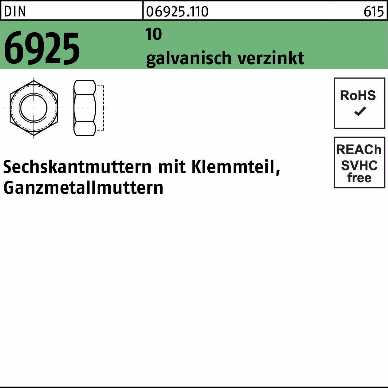 Sechskantmutter DIN 6925 m.Klemmteil 10 galvanisch verzinkt