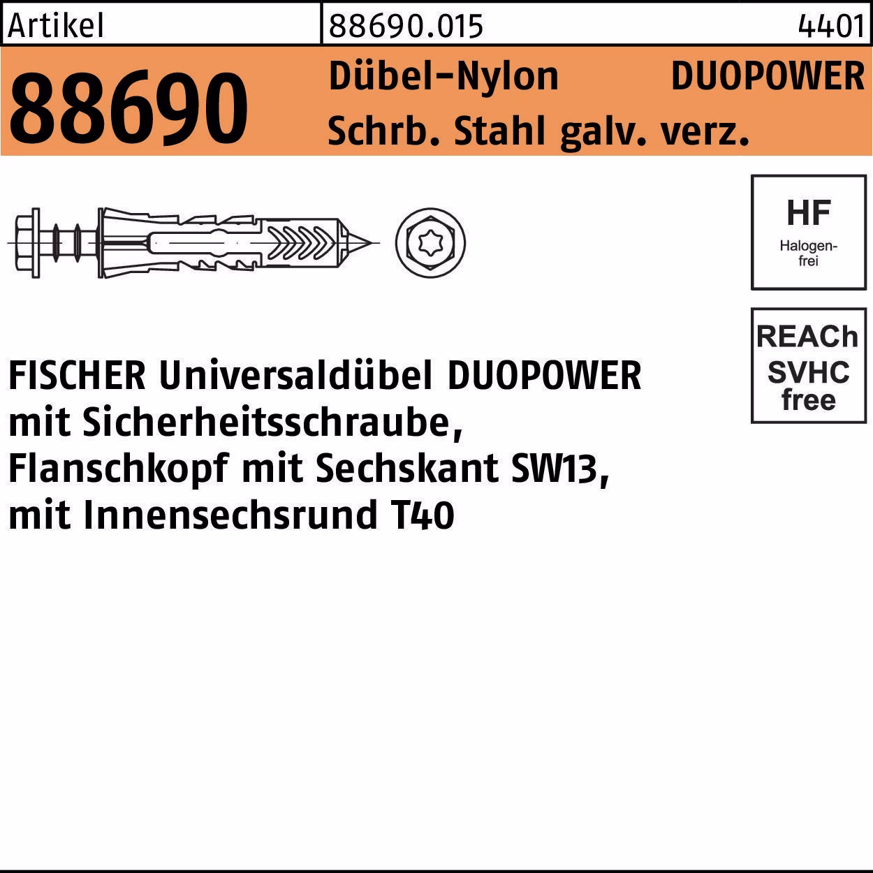 Dübel R 88690 6-kt-Schr. DUOPOWER 10x50 S Schr.verz./Dübel-Nylon 25St