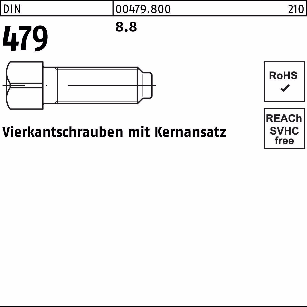 Vierkantschraube DIN 479 Kernansatz 8.8