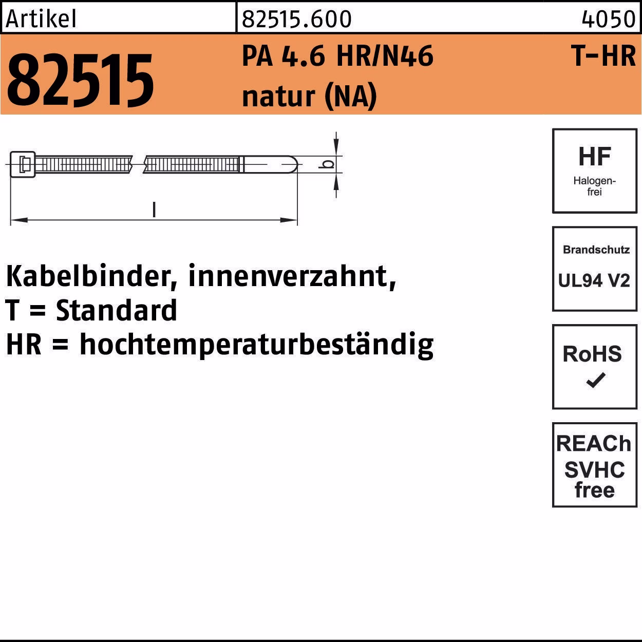 Kabelbinder R 82515 innenverz. PA4.6 HR/N46 NA