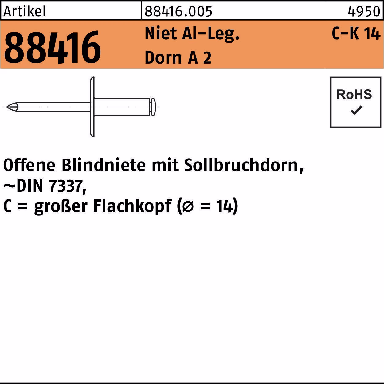 Blindniete R 88416 großer FLAKO Niet Aluminium/Dorn A 2