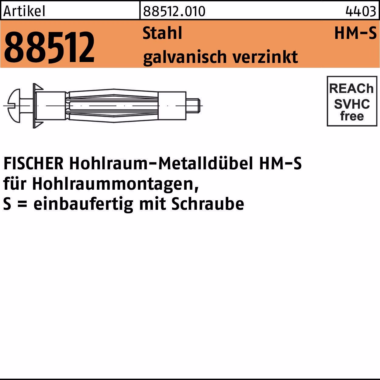 Hohlraumdübel R 88512 HM Stahl galv.verz. 50
