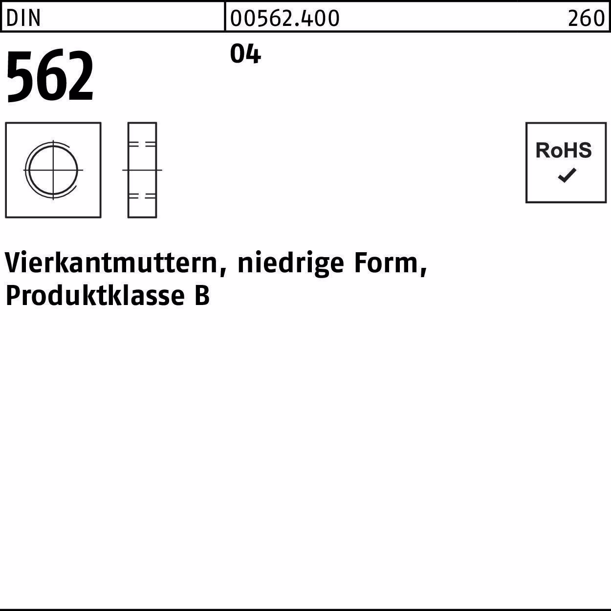 Vierkantmutter DIN 562 niedrige Automatenstahl
