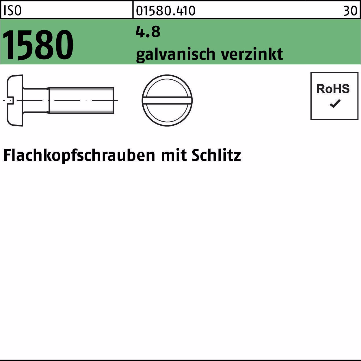 Flachkopfschraube ISO 1580 Schlitz