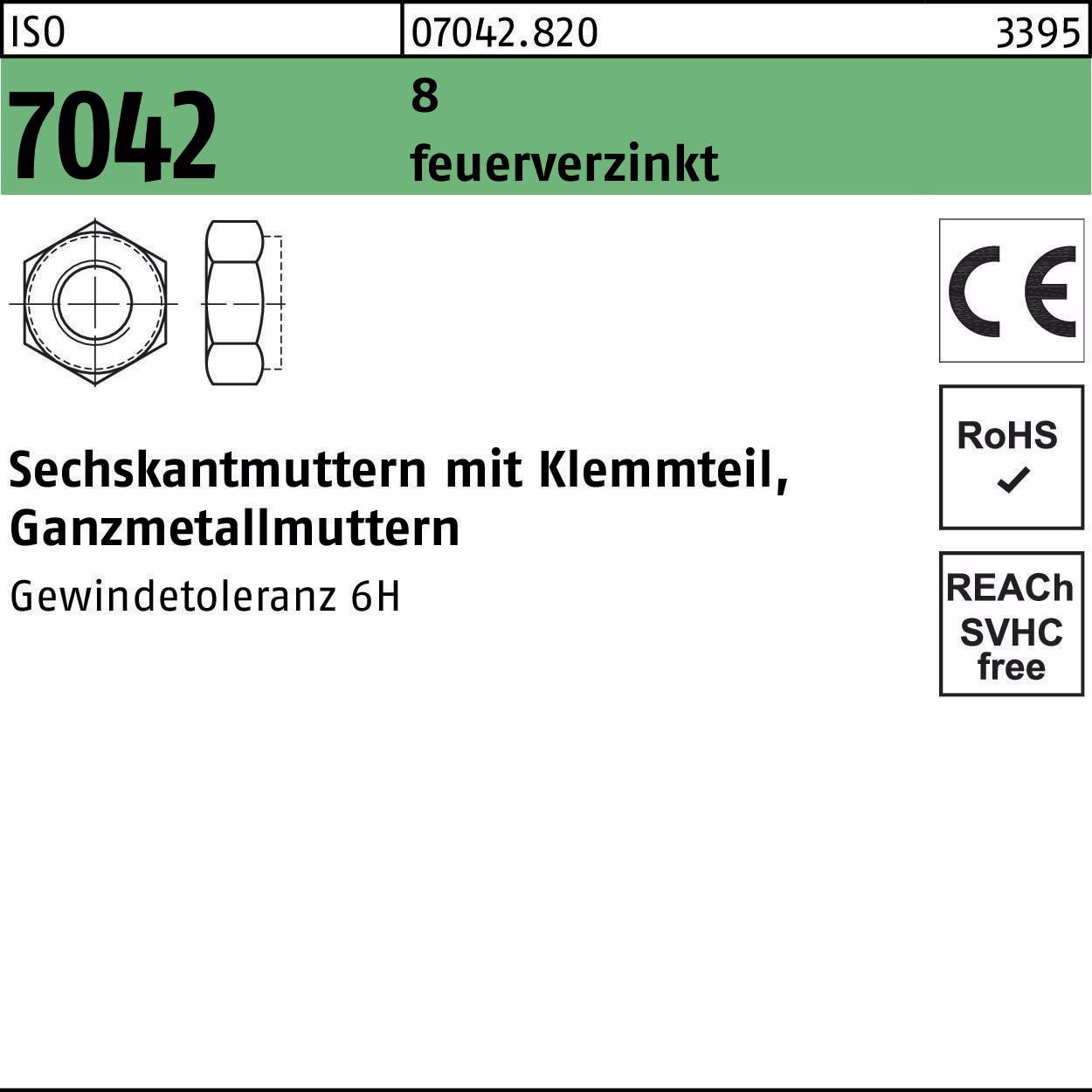 Sechskantmutter ISO 7042 Klemmteil 8 feuerverz.